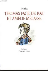 Thomas Face-de-Rat et Amélie Mélasse