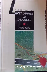 Les Larmes de la jungle