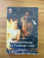 Manganinnie et l'enfant volé