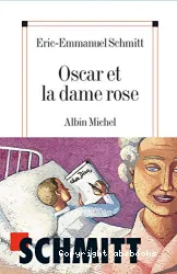 Oscar et la dame rose