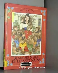 Blanche neige et les sept nains