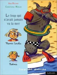 Le Loup qui n'avait jamais vu la mer