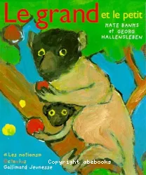 Le Grand et le petit