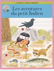 Les Aventures du petit Indien