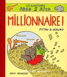 Millionnaire !