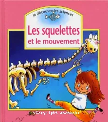 Les Squelettes et le mouvement