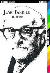 Jean Tardieu un poète