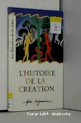 L'Histoire de la création
