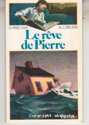 Le Rêve de Pierre