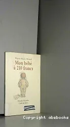 Mon bébé à 210 francs