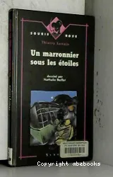 Un Marronnier sous les étoiles