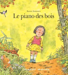 Le Piano des bois