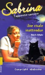 Sabrina l'apprentie sorcière. II, Une Rivale inattendue