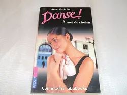 Danse ! II, A moi de choisir