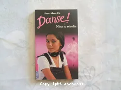 Danse ! XII, Nina se révolte