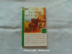 Le Chien qui a vu Dieu