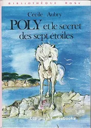 Poly et le secret des sept étoiles