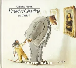 Ernest et Célestine au musée