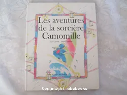 Les Aventures de la sorcière Camomille