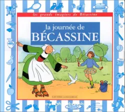 La Journée de Bécassin