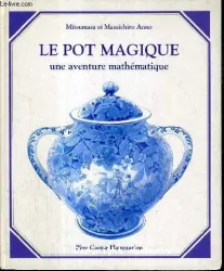 Le Pot magique