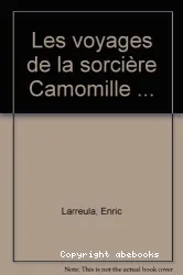 Les Voyages de la sorcière Camomille