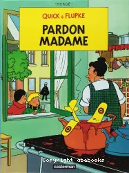 Pardon Madame