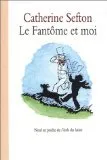 Le Fantome et moi