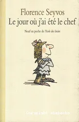 Le Jour où j'ai été le chef