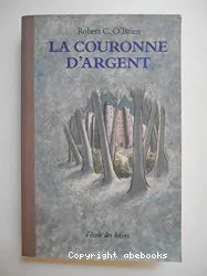 La Couronne d'argent