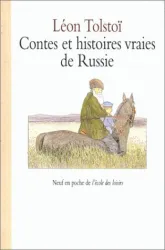 Contes et histoires vraies de Russie