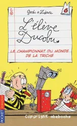 L'Elève Ducobu. VI, Le Championnat du monde de la triche