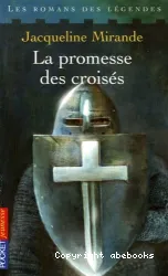 La Promesse des croisés