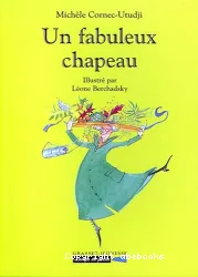 Un Fabuleux chapeau