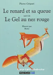 Le Renard et sa queue