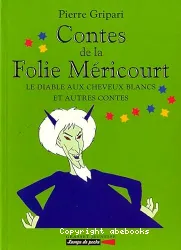 Contes de la Folie Méricourt