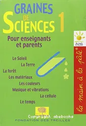 Graines de sciences 1