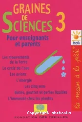 Graines de sciences 3