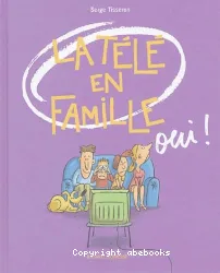 La Télé en famille, Oui!