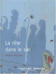 La Tête dans le sac