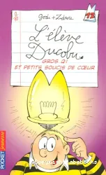 L'Elève Ducobu. XII, Gros QI et petits soucis de coeur