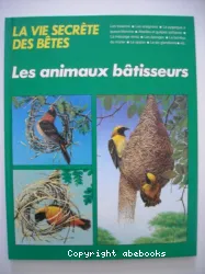 Animaux bâtisseurs