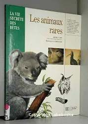 Animaux rares