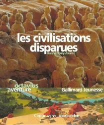 Les Civilisations disparues