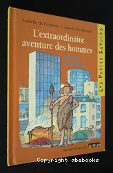 L'Extraordinaire aventure des hommes