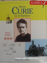 Marie Curie et le Radium