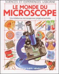 Le Monde du Microscope