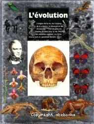 L'Evolution, les transformations du vivant