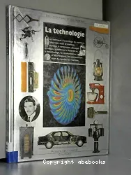 La Technologie, des inventions et des hommes