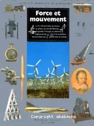 Force et mouvement, le principe fondamental de la dynamique